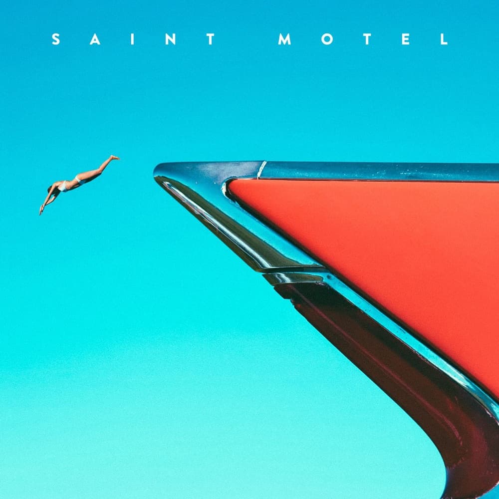 My Type by Saint Motel artwork