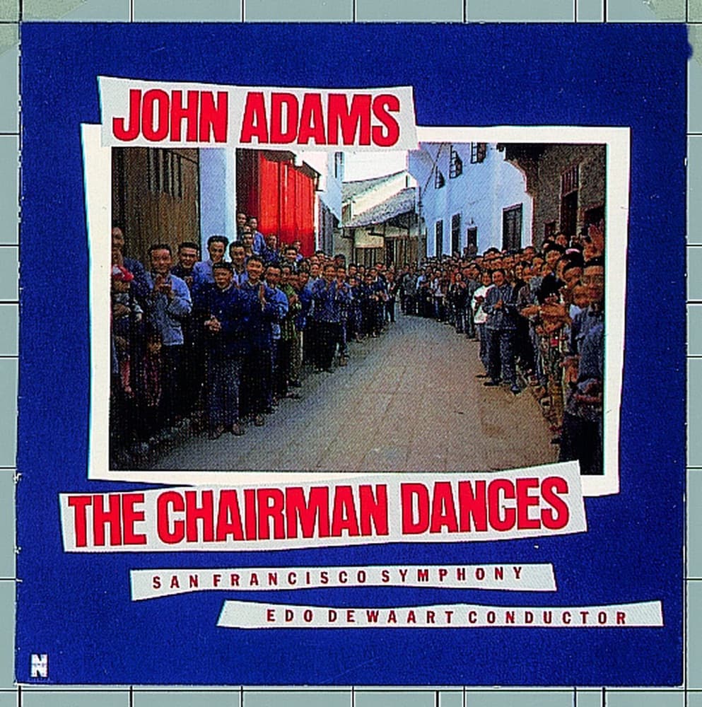 The Chairman Dances by John Adams artwork