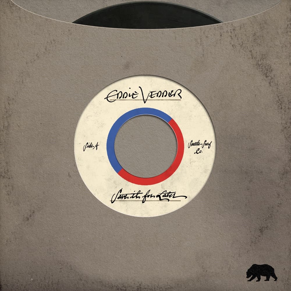 Save It for Later by Eddie Vedder artwork